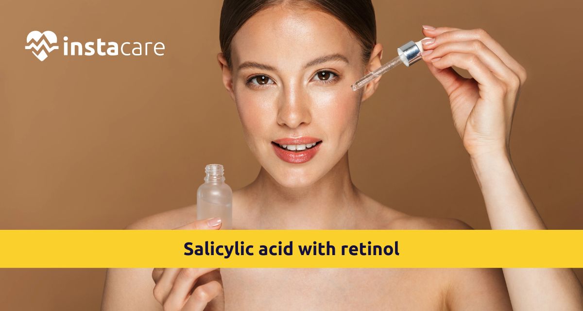 Picture of Can You Use Salicylic Acid With Retinol